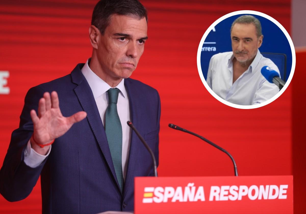 Carlos Herrera fulmina a Pedro Sánchez por lo que dijo en su última comparecencia