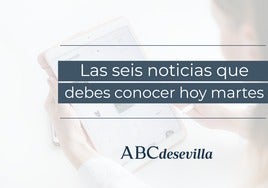 Las seis noticias que debes conocer hoy, martes 29 de noviembre de 2022