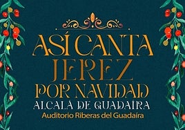 La Navidad más flamenca llega a Alcalá de Guadaíra