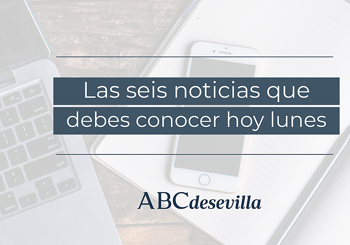 Las seis noticias que debes conocer hoy, lunes 16 de enero de 2023