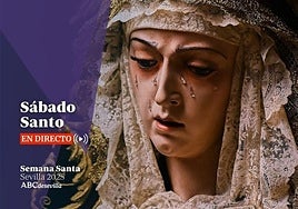 Sábado Santo en Sevilla, en directo: última hora del tiempo, los recorridos y las hermandades de la Semana Santa 2025