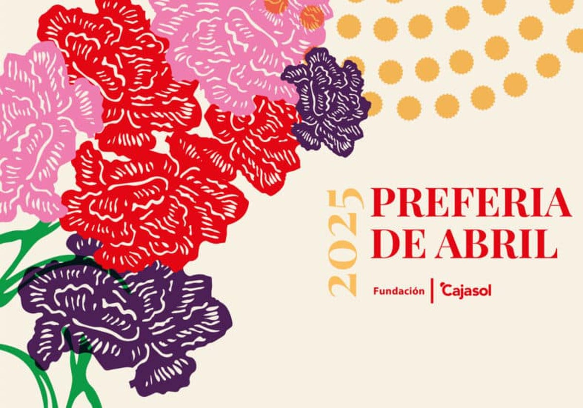 Cartel del ciclo de Cajasol Preferia de Abril 2025
