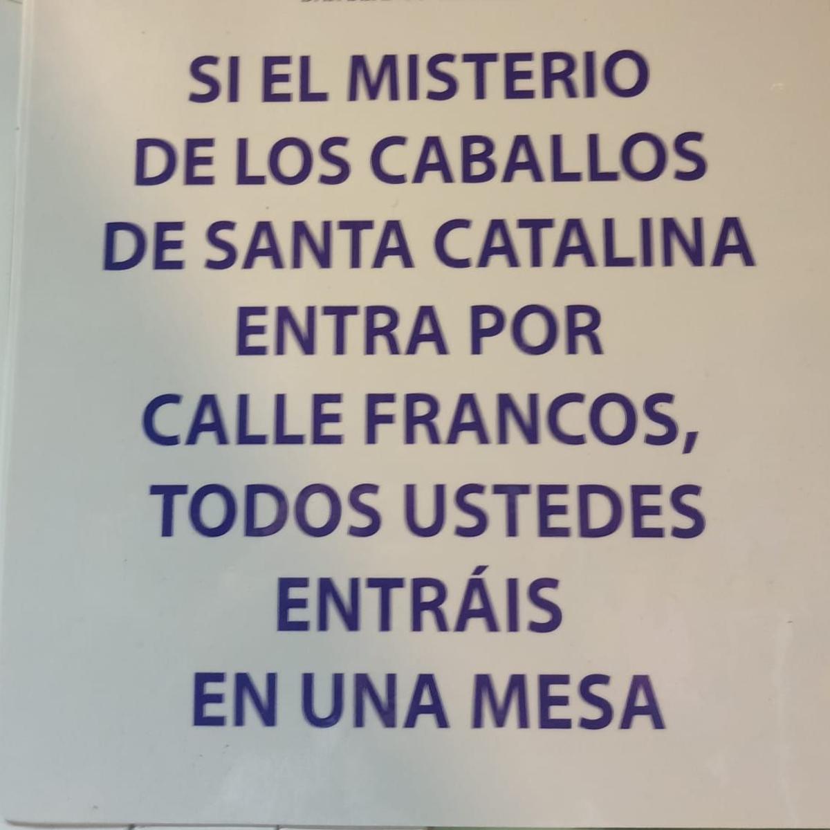 Un famoso bar de Sevilla cuelga un cartel para que los clientes no se quejen: «Si el misterio de los Caballos entra por calle Francos...»