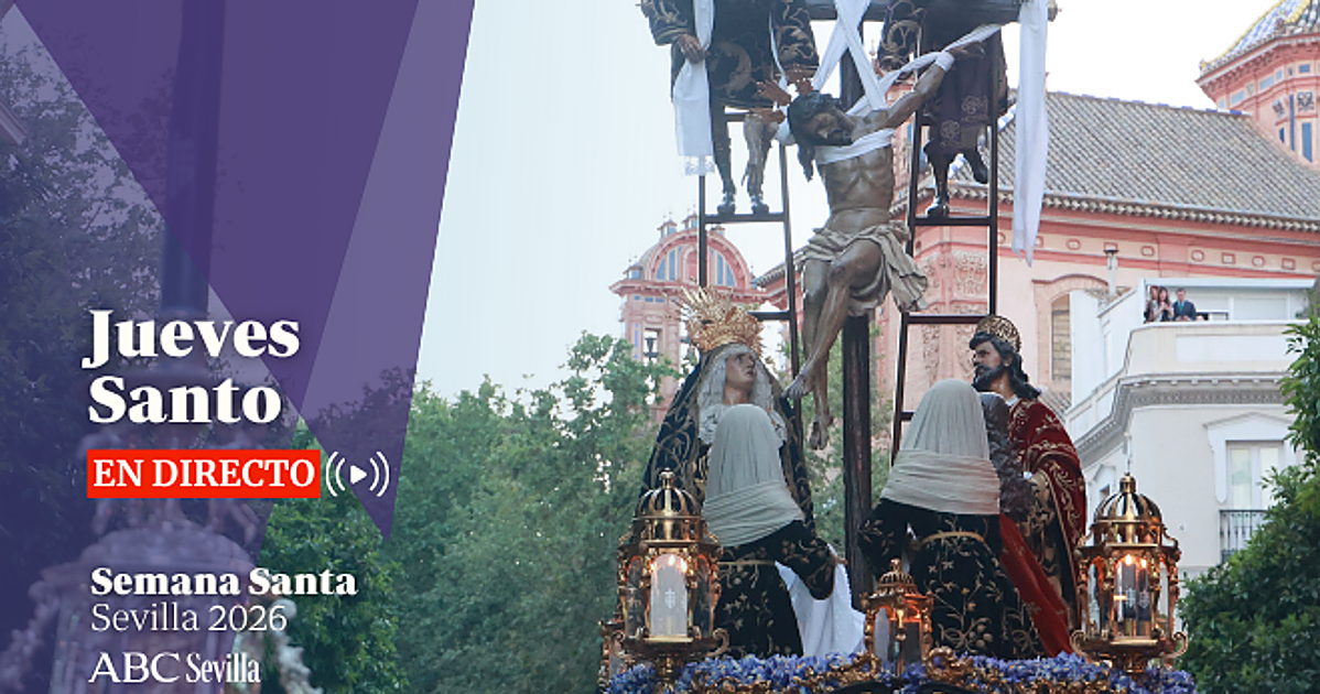 Jueves Santo Sevilla 2026: Procesiones, Horarios y Madrugá