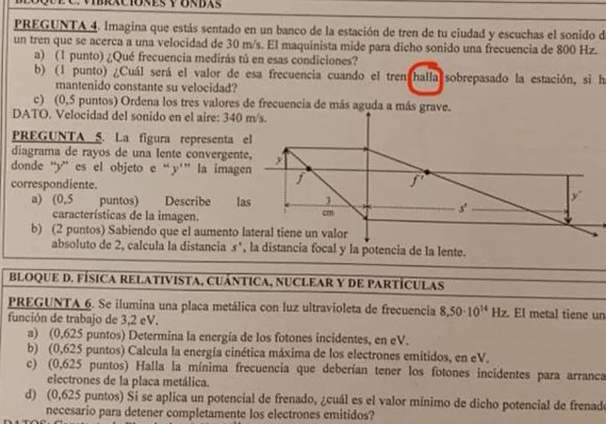 Rubor por una grave falta de ortografía en la Selectividad de Extremadura: «El tren &#039;halla&#039; sobrepasado...»