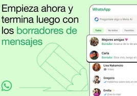 WhatsApp anuncia la llegada de los borradores de mensajes: así funcionan