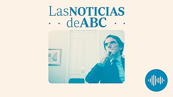 José María Aznar analiza la actualidad política en ABC y la nueva vida de los refugiados palestinos en España