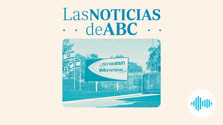 El contrato roto del Gobierno con una empresa israelí, y los cardenales influyentes del Cónclave