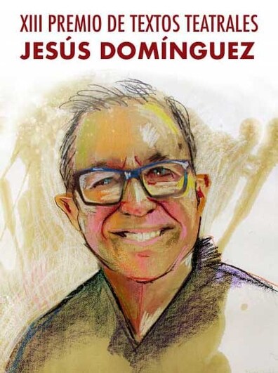 La Diputación convoca el XIV Premio de Textos Teatrales Jesús Domínguez