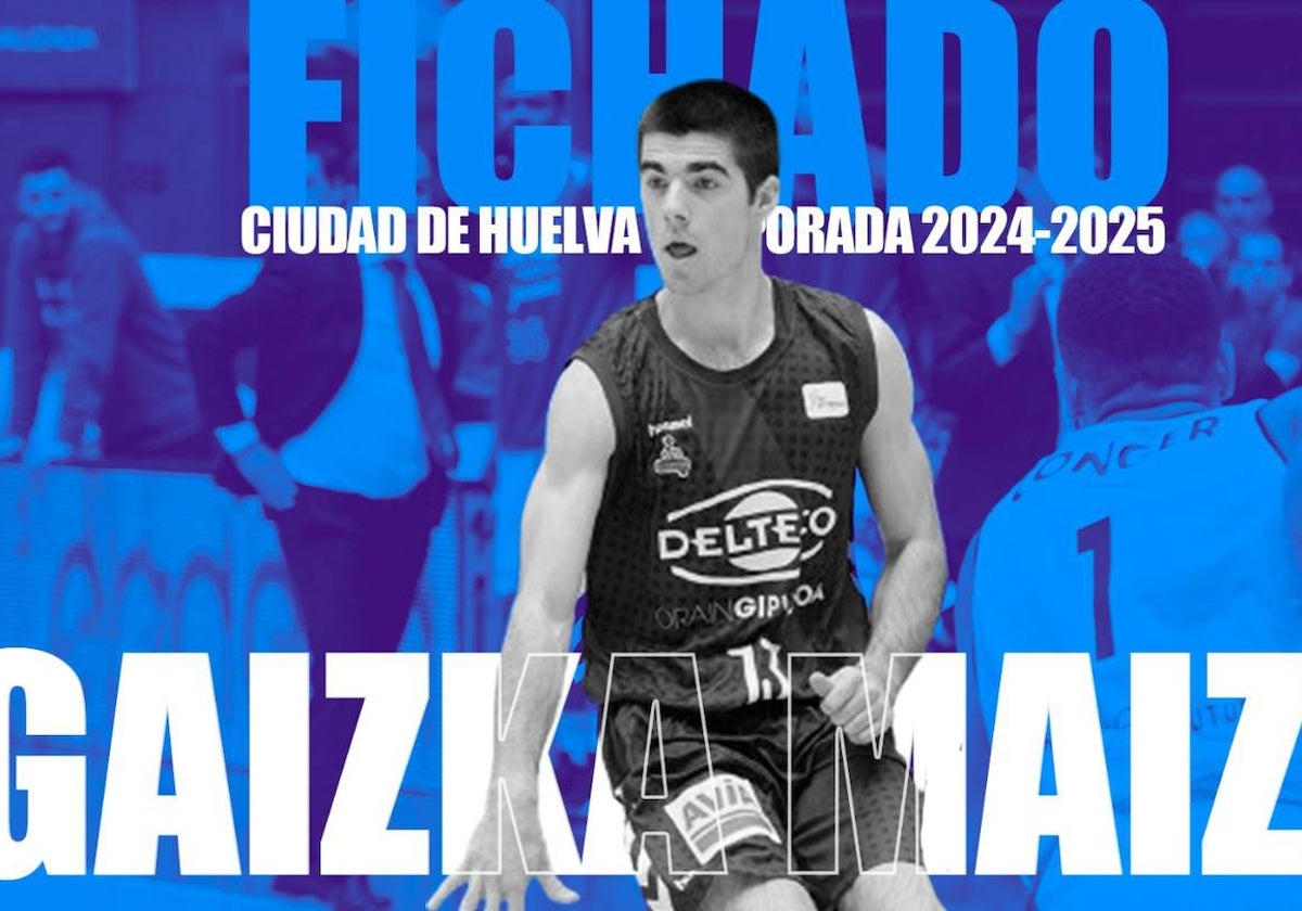 Gaizka Maiza ficha por el Ciudad de Huelva para ocupar el puesto de base