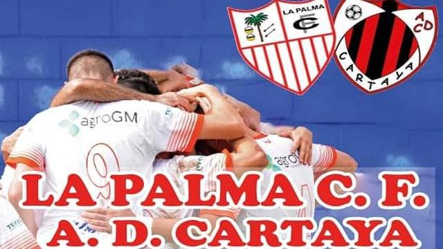 Directísimo derbi La Palma-Cartaya y una final para el Atlético Onubense