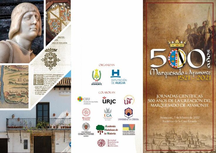 Ayamonte celebra las jornadas '500 años de la creación del marquesado'