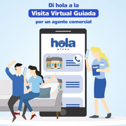 Holapisos ofrece visitas virtuales guiadas por agentes comerciales en sus más de 6.000 viviendas