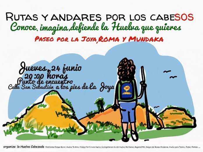 Marcha en defensa de los cabezos de Huelva amenazados desde La Joya