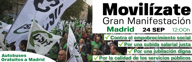 CSIF convoca una gran manifestación en Madrid por una subida salarial justa y contra el empobrecimiento social