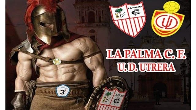 La Palma-Utrera: duelo de guerreros