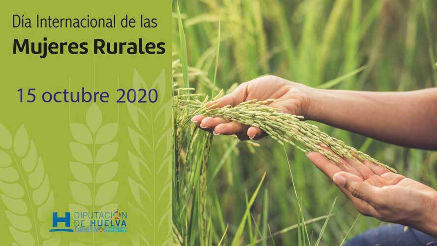 La Diputación celebra el Día de las Mujeres Rurales con cursos online y la edición de una gacetilla