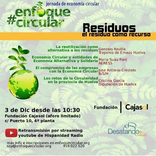 La Fundación Cajasol sigue promoviendo una reflexión sobre el concepto de economía circular a través del seminario ‘Gestión de residuos’