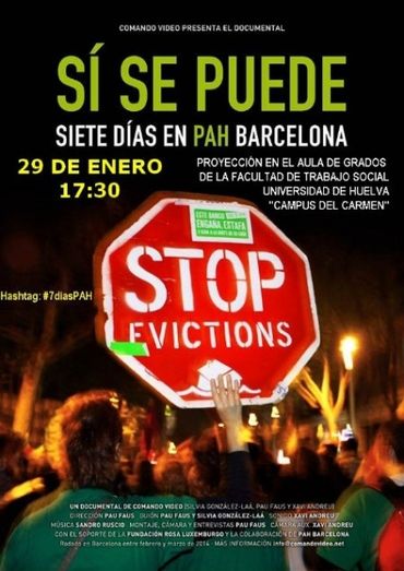La UHU acoge la proyección del documental 'Sí se puede. Siete días en PAH Barcelona'