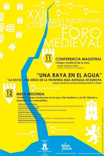 El Foro de Historia Medieval conmemora el 750 aniversario de La Raya, la frontera más antigua de Europa