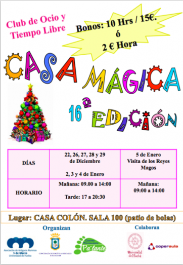 La Casa Mágica ya está abierta en la Casa Colón