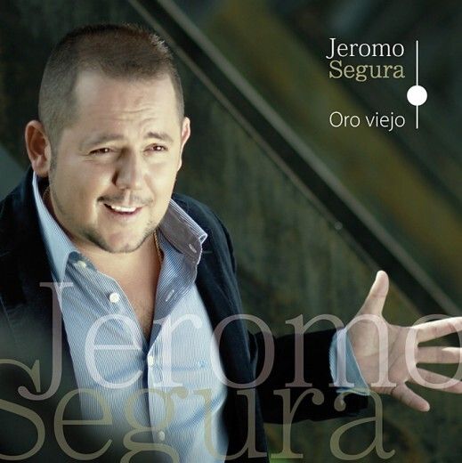 'Oro viejo', de Jeromo Segura