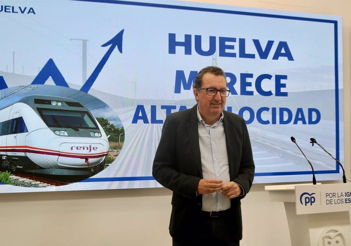 González ha anunciado que el PP presentará mociones en todos los ayuntamientos para reclamar el AVE a Huelva