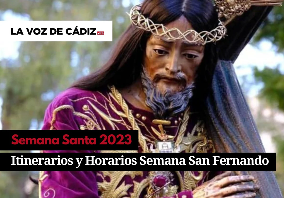 Itinerarios de la Semana Santa de San Fernando 2023
