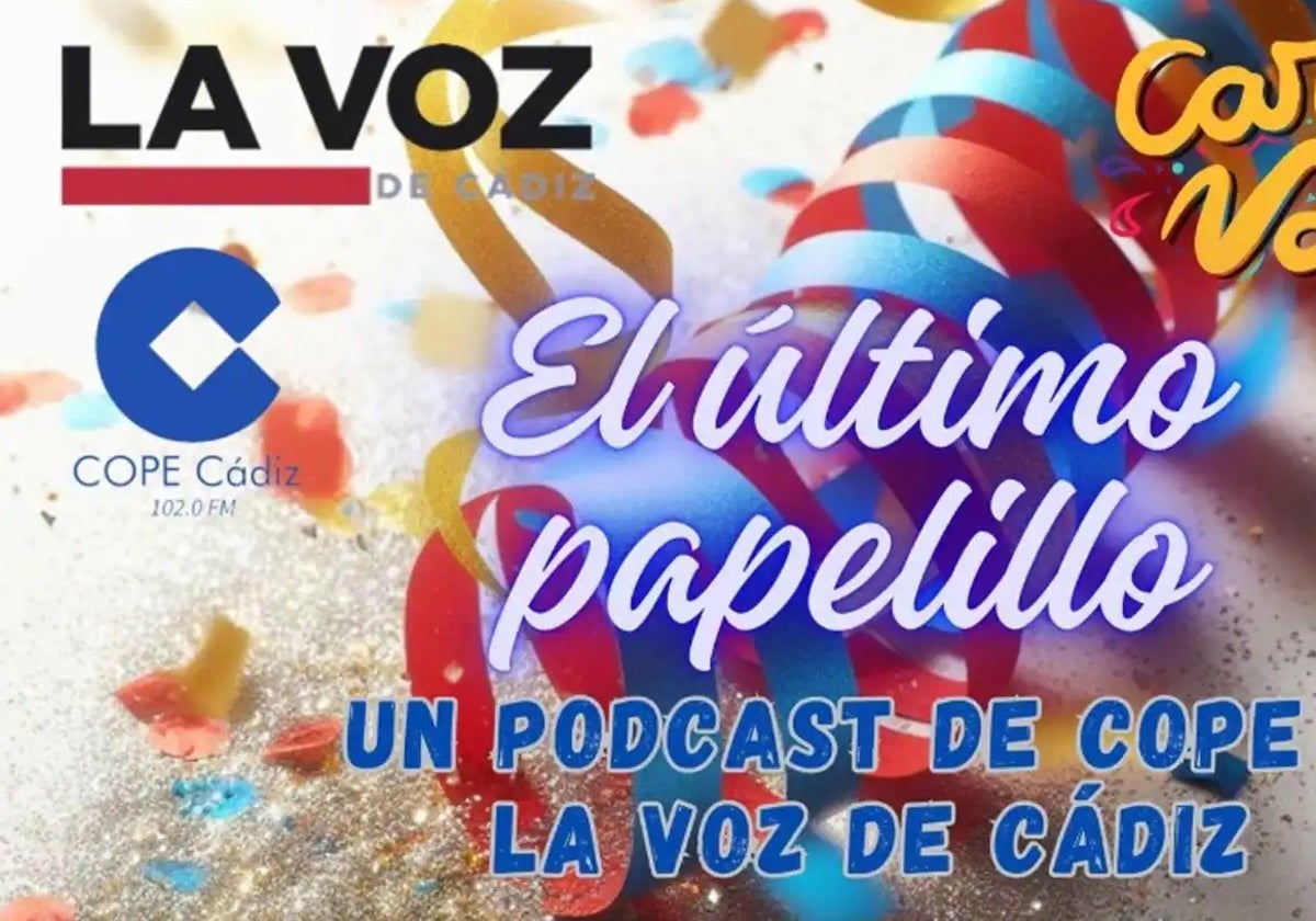 &#039;El último papelillo&#039;, el podcast de LA VOZ de Cádiz y Cope: análisis de las dos últimas sesiones de cuartos de final