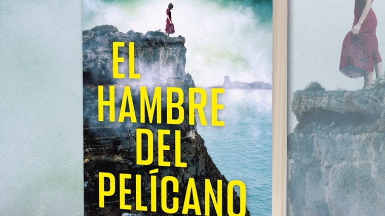 Portada de la novela 'El hambre del Pelícano'.