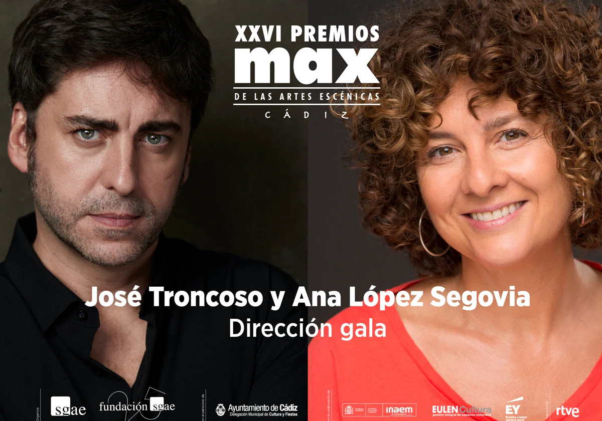 Ana López Segovia y José Troncoso dirigirán la ceremonia de los Premios Max en Cádiz