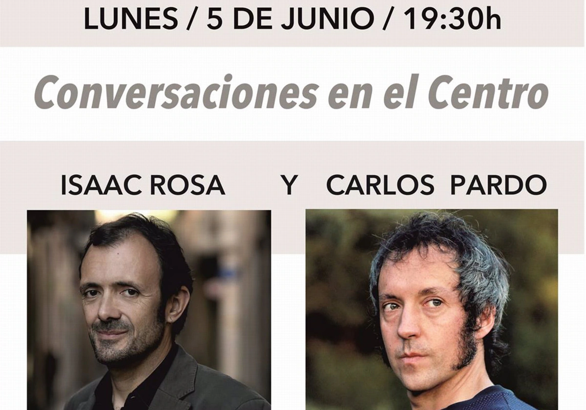 Los escritores Isaac Rosa y Carlos Pardo compartirán en Cádiz su visión de la literatura con la sociedad actual