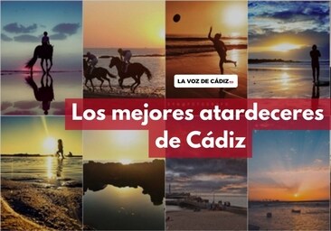 Y el mejor atardecer de Cádiz es...
