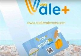 Cádiz Vale Más emitirá nuevos vales para municipios de más de 40.000 habitantes