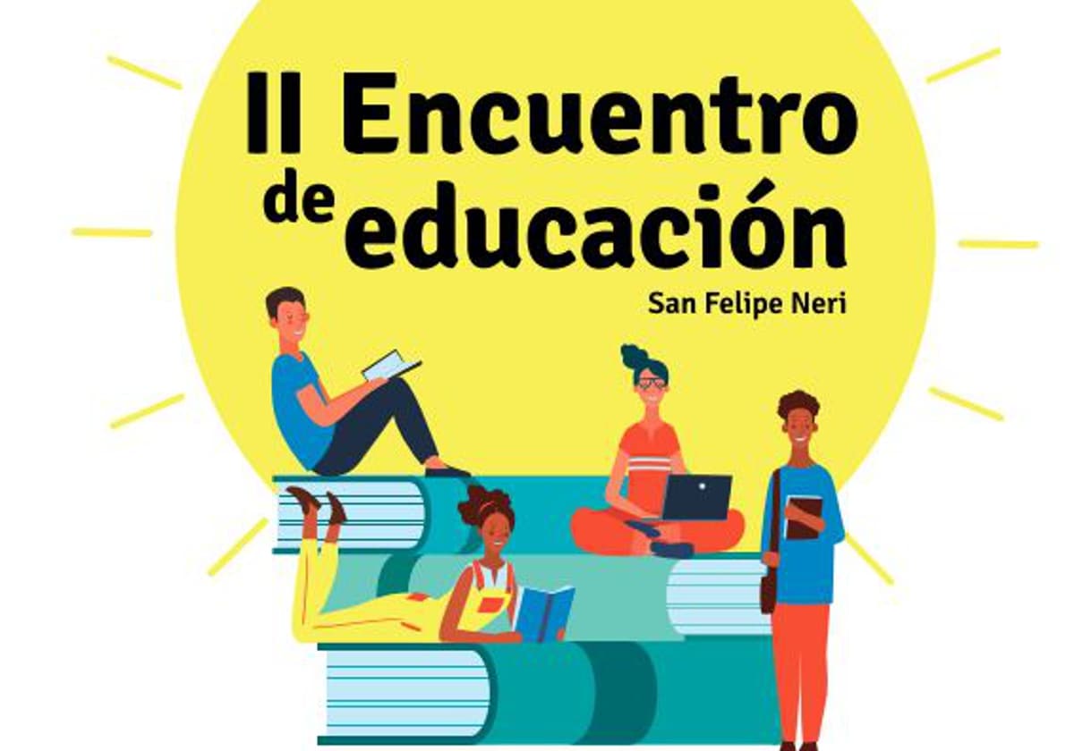 San Felipe Neri celebra su II Encuentro de Educación