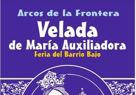 Programación completa de la Velada de María Auxiliadora que comienza hoy en Arcos de la Frontera