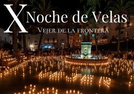 Noche de las Velas de Vejer de la Frontera: esta es la fecha de la décima edición