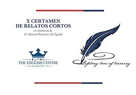 El Colegio El Centro Inglés celebra la entrega del X Certamen de Relatos Cortos en memoria de Manuel Ramírez del Águila