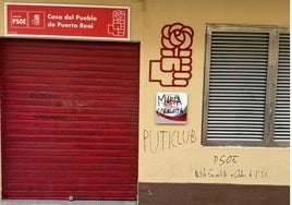Actos vandálicos contra la sede del PSOE de Puerto Real: «estas acciones no nos van a silenciar»