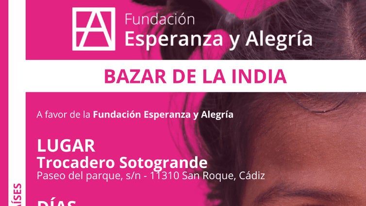 La Fundación Esperanza y Alegría vuelve un año más a Sotogrande con su Bazar Solidario de la India