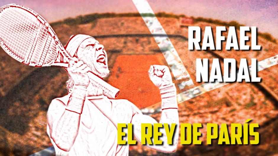 Rafael Nadal, el rey de París