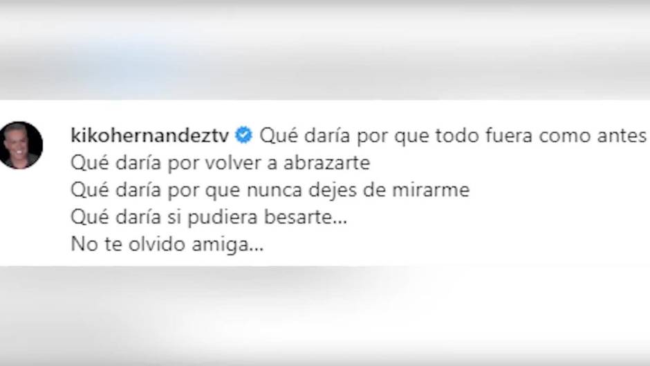 Kiko Hernández se sumerge en sus recuerdos para homenajear a Mila Ximénez