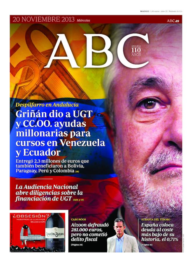 20 de noviembre de 2013. Griñán dio a UGT y CC.OO. ayudas millonarias para cursos en Venezuela y Ecuador