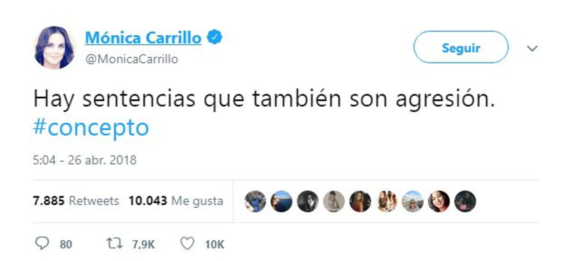Mónica Carrillo. La presentadora de televisión muestra en un tuit su indignación a la sentencia
