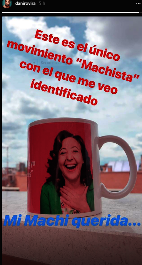 Dani Rovira elogia el trabajo de Carmen Machí. Esto es lo más cerca que le veremos del machismo, tal y como el mismo asegura a sus seguidores compartiendo esta imagen.