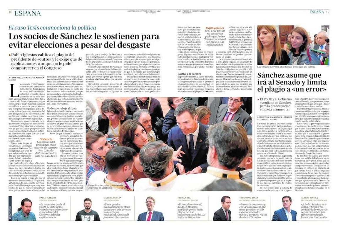 Fragilidad política. Para evitar la convocatoria de elecciones, los socios de Pedro Sánchez le sostienen, a pesar de que han tomado cierta distancia con él. Pablo Iglesias calificó el plagio de «cutre» y le pidió explicaciones , aunque no reclama que acuda al Congreso.