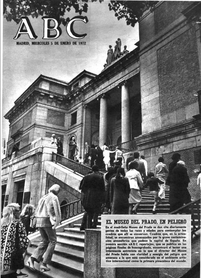 1972, «El Museo del Prado, en peligro». Los cuadros de la pinacoteca más grande del mundo se vieron amenazados por la grave situación de la atmosféra de la capital.. 