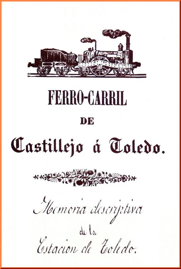 El ferrocarril y la primera estación toledana (1858-1919)
