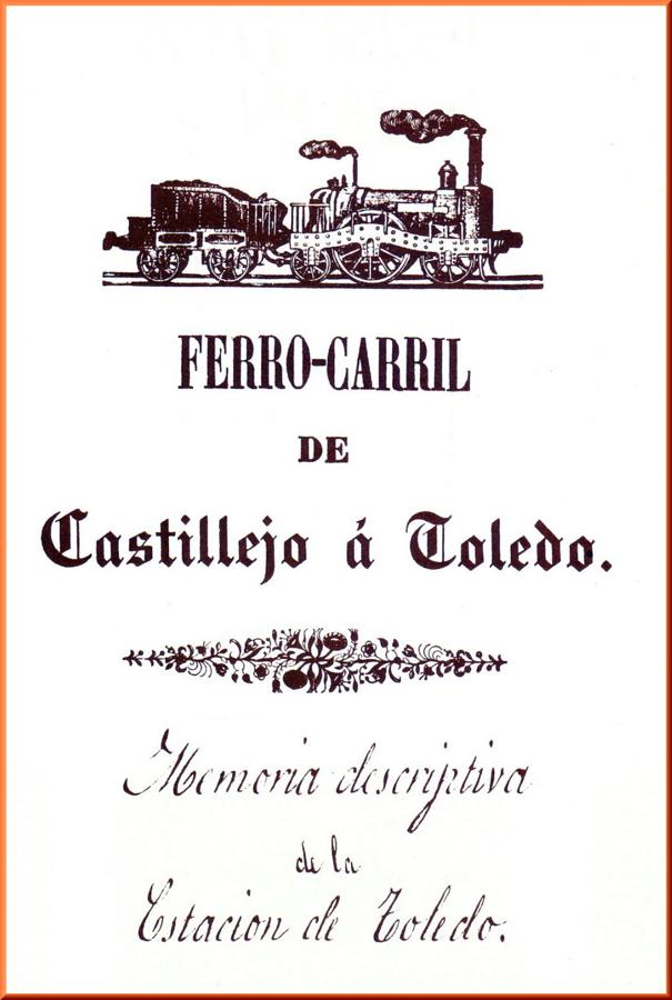Portada de la Memoria descriptiva del Ferrocarril de Castillejo a Toledo (1857). 