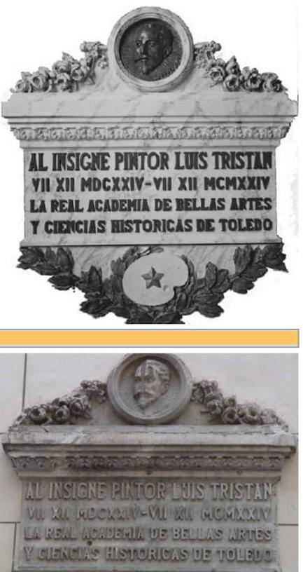 Inscripción para recordar al pintor Luis Tristán. Arriba, según se descubrió en diciembre de 1924. Debajo, la misma pieza en el presente. 